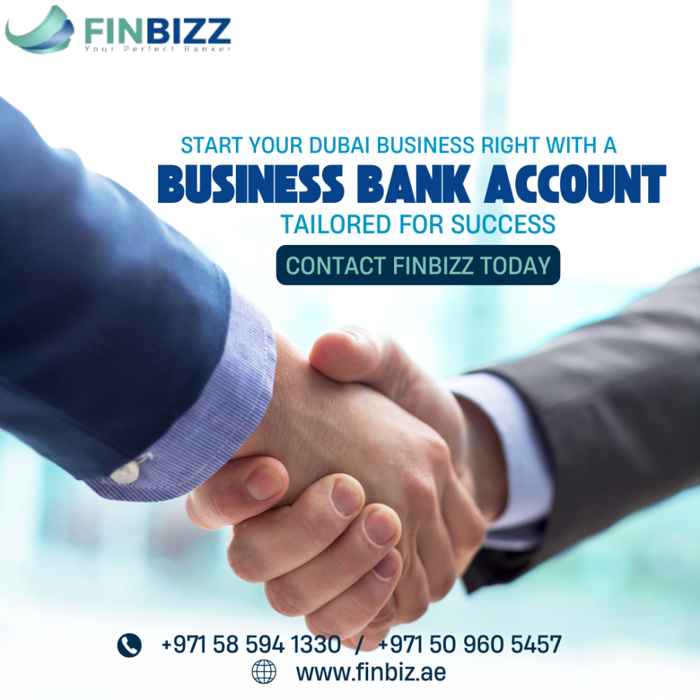 Finbizz Dubai: Expert Financial Solutions from Finbizz Banking Consultant LLC