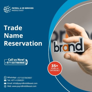 Reserve Your Trade Name in UAE – Quick & Easy!