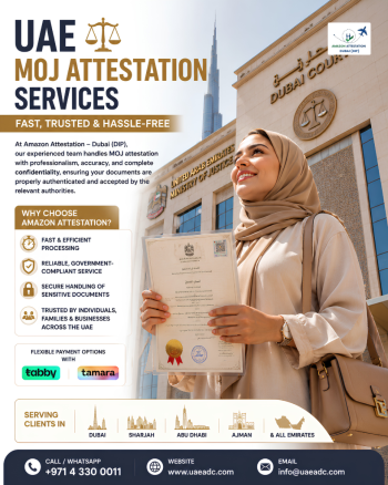 Your Trusted Partner for MOJ Attestation in Dubai & UAE
