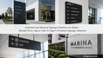 Dubai External & Internal Signage Solutions Guide