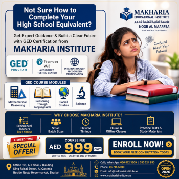 Start Your GED Journey Now – Flexible Classes in Sharjah | Makharia Institute