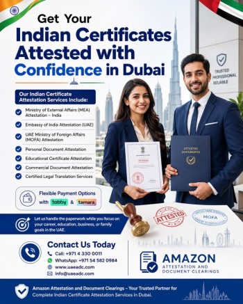 Complete Indian Certificate Attestation Services in Dubai