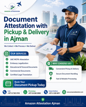 Document Attestation with Pickup & Delivery in Ajman