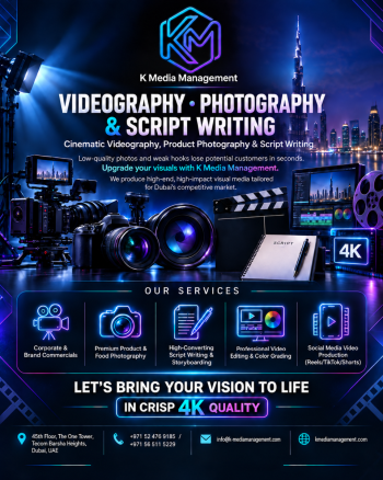 V-P & Script Writing Corporate Videography & Product Photography Dubai | K Media