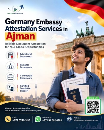 Germany Embassy Attestation Ajman Germany Embassy Attestation Services in Ajman
