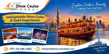 Choose Comfortable Cruises For Relaxing Dubai Evenings Together